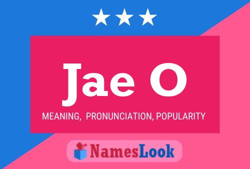 Jae O Name Poster