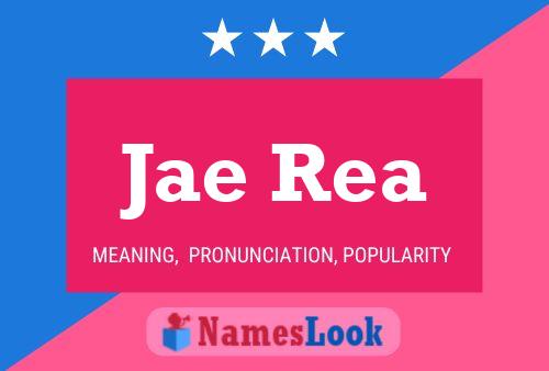 Jae Rea Name Poster