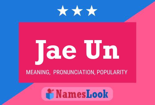 Jae Un Name Poster