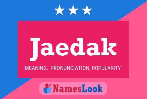 Jaedak Name Poster