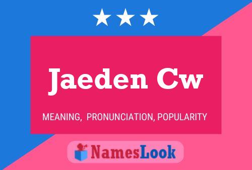 Jaeden Cw Name Poster