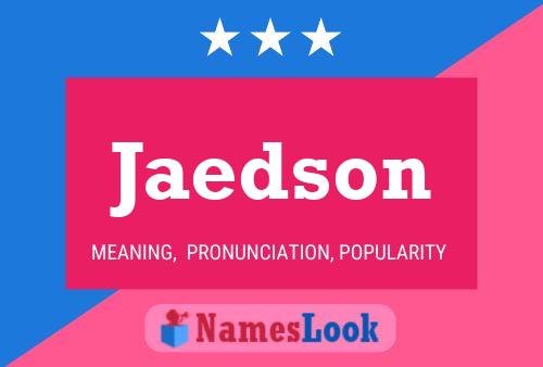 Jaedson Name Poster