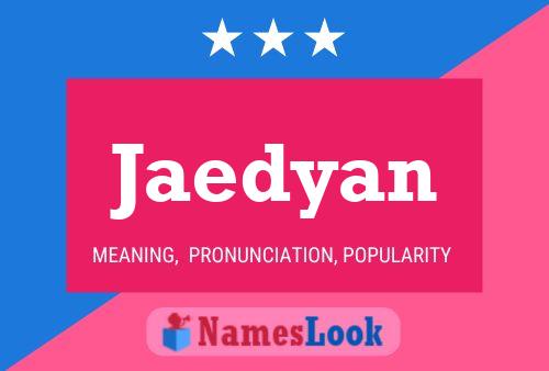 Jaedyan Name Poster