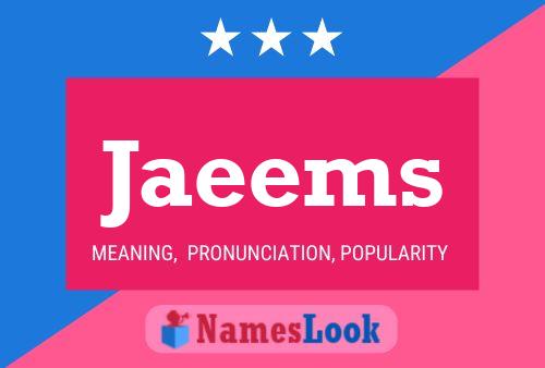 Jaeems Name Poster