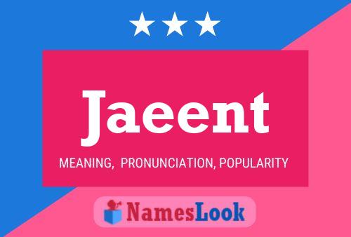 Jaeent Name Poster