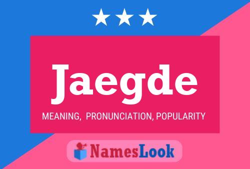 Jaegde Name Poster