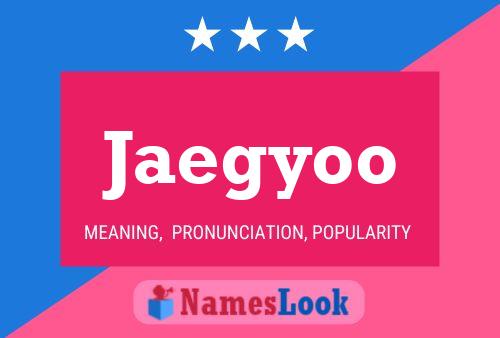 Jaegyoo Name Poster