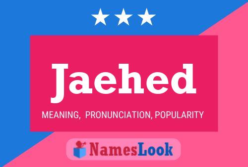 Jaehed Name Poster