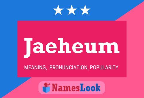 Jaeheum Name Poster