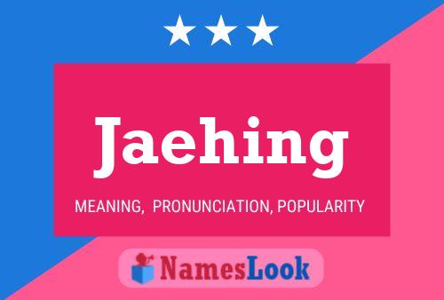 Jaehing Name Poster