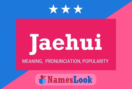 Jaehui Name Poster