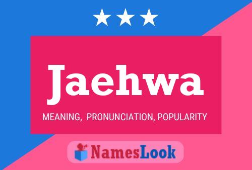 Jaehwa Name Poster