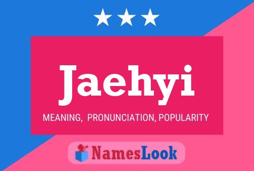 Jaehyi Name Poster