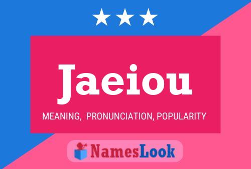 Jaeiou Name Poster