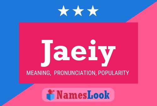 Jaeiy Name Poster