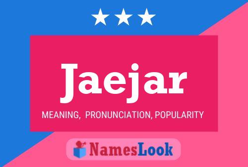 Jaejar Name Poster