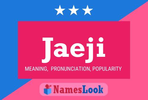 Jaeji Name Poster