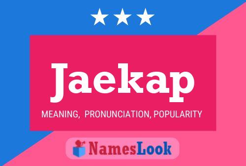 Jaekap Name Poster