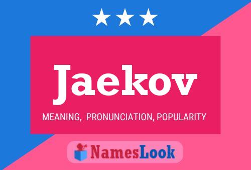 Jaekov Name Poster