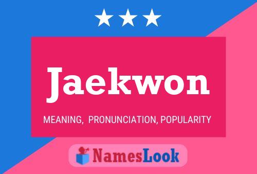 Jaekwon Name Poster