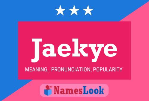 Jaekye Name Poster