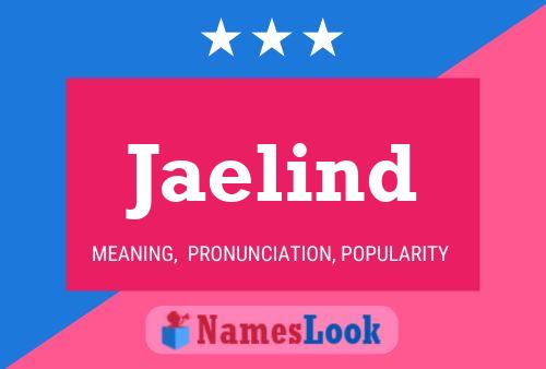 Jaelind Name Poster