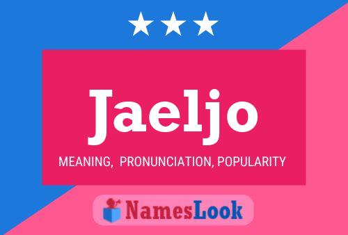 Jaeljo Name Poster