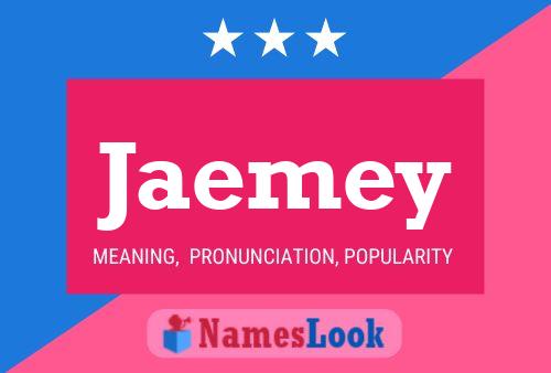 Jaemey Name Poster