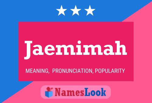 Jaemimah Name Poster