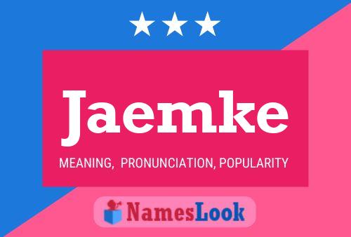 Jaemke Name Poster