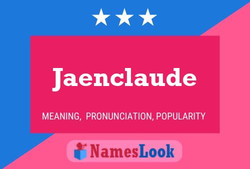 Jaenclaude Name Poster