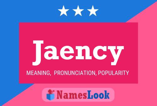 Jaency Name Poster