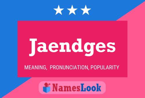 Jaendges Name Poster