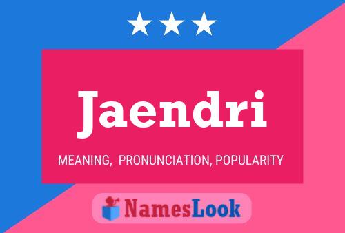 Jaendri Name Poster