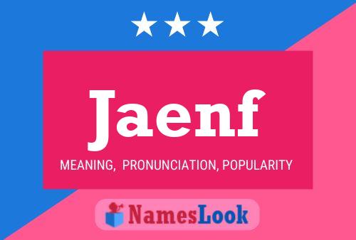 Jaenf Name Poster