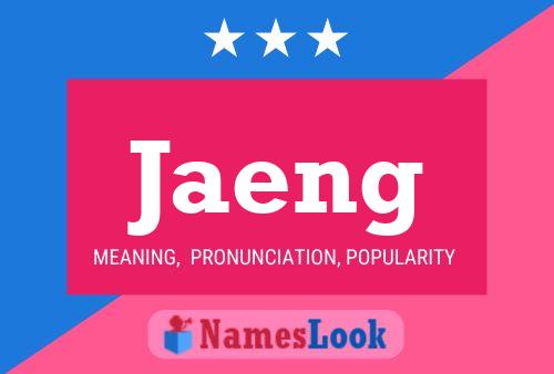 Jaeng Name Poster