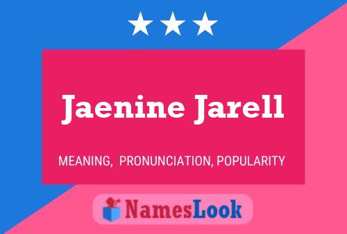 Jaenine Jarell Name Poster