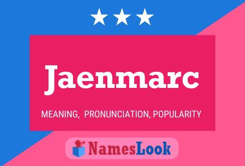 Jaenmarc Name Poster