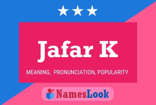 Jafar K Name Poster