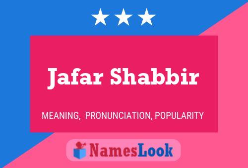 Jafar Shabbir Name Poster