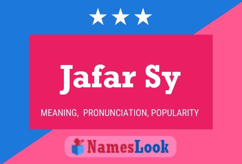 Jafar Sy Name Poster