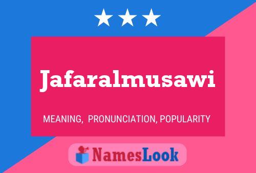 Jafaralmusawi Name Poster