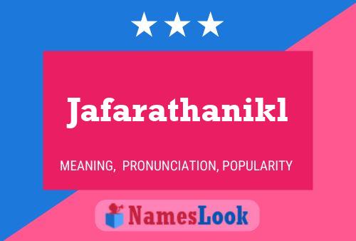 Jafarathanikl Name Poster