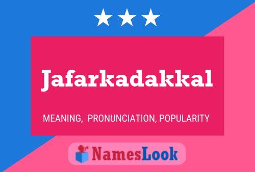 Jafarkadakkal Name Poster