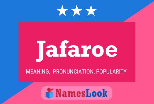 Jafaroe Name Poster