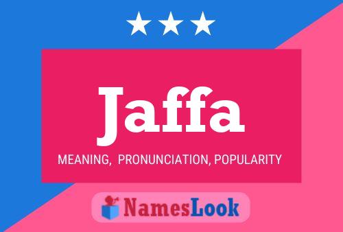 Jaffa Name Poster