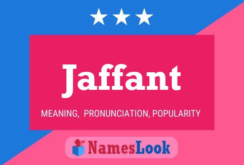 Jaffant Name Poster