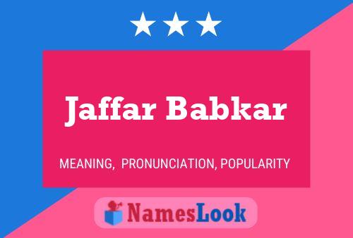 Jaffar Babkar Name Poster