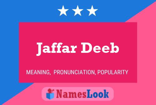 Jaffar Deeb Name Poster