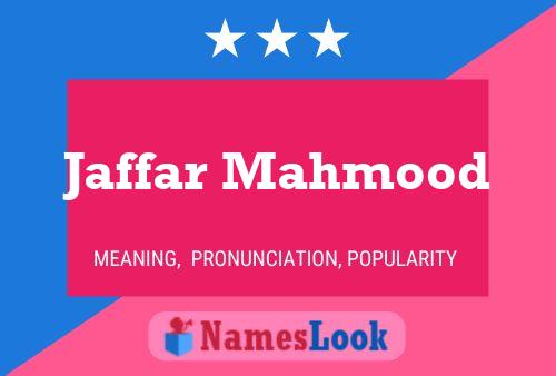 Jaffar Mahmood Name Poster